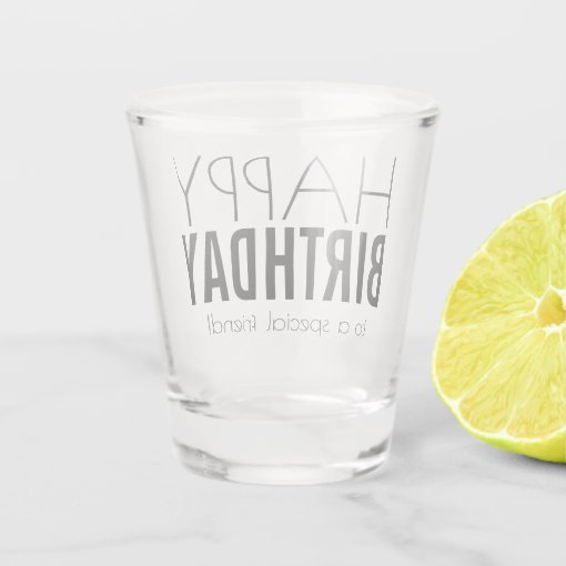 Modern Personalized Happy Birthday Shot Glass Zazzle