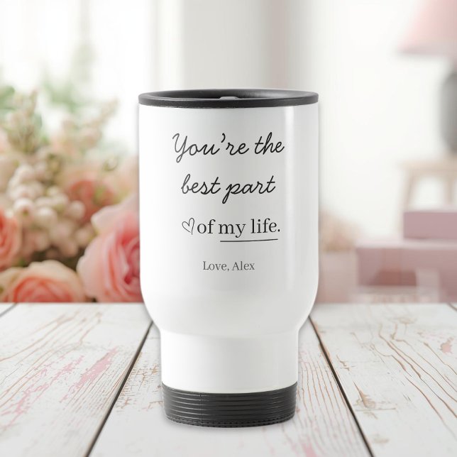 Modern Personalized Love Quote Travel Mug (Creator Uploaded)
