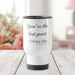 Modern Personalized Love Quote Travel Mug