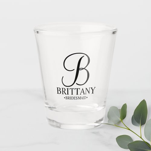 Modern Personalized Monogram and Name Bridesmaid Shot Glass