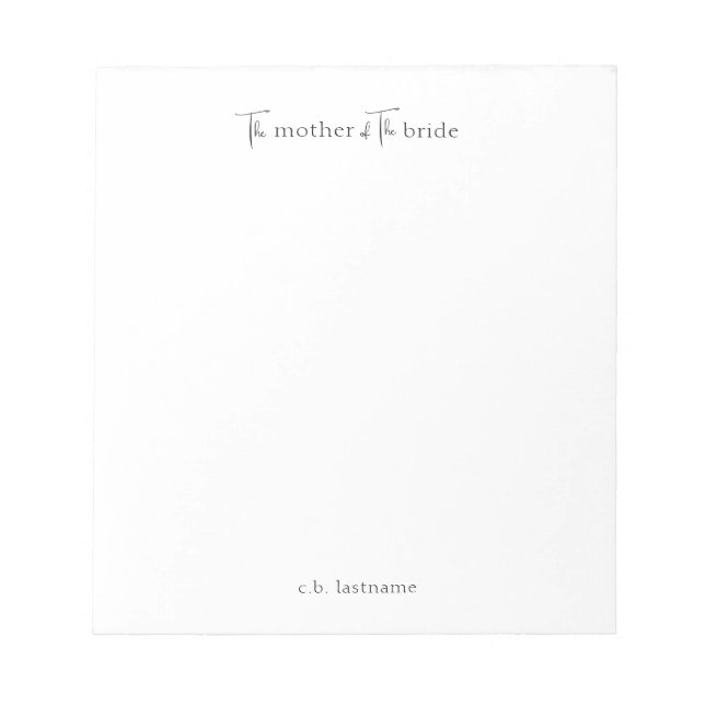 Modern Personalized Mother of the Bride Notepad (Front)