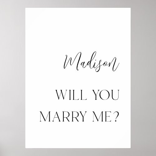 Modern Personalized Proposal Sign Poster