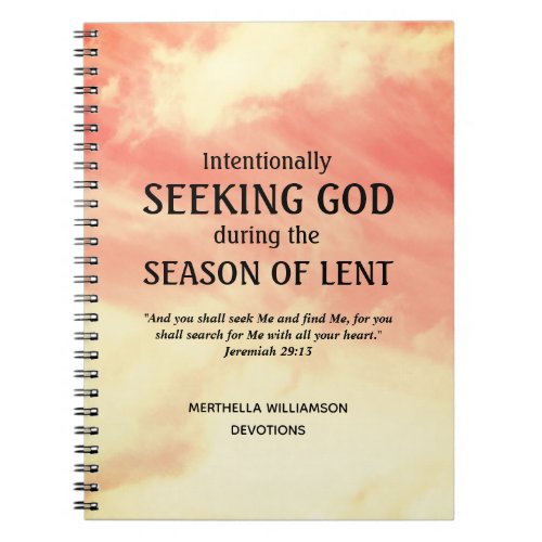 Modern Personalized SEEKING GOD Easter Lenten Notebook