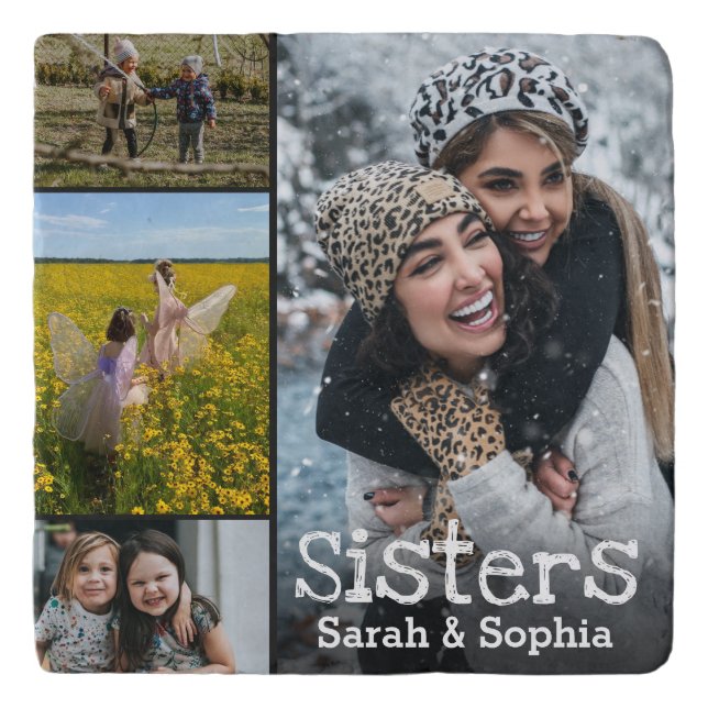 Modern Personalized Sisters 4 Photo Collage Trivet (Front)