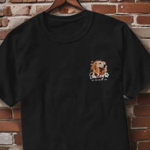 Modern Pet Memorial Best Dog Ever Custom Photo T-Shirt