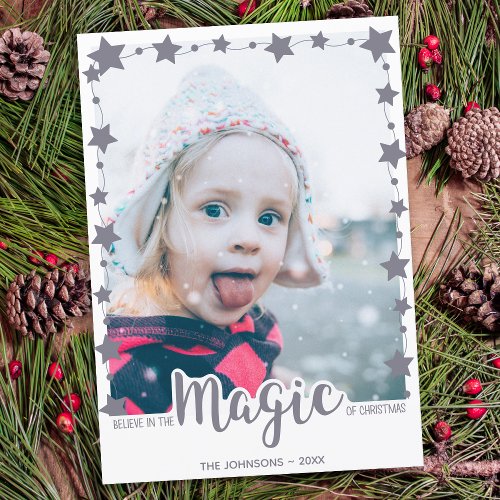 Modern Photo Believe in the Magic of Christmas Holiday Card