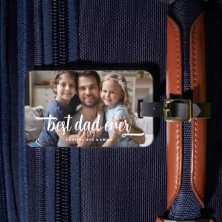Modern Photo Best Dad Ever 