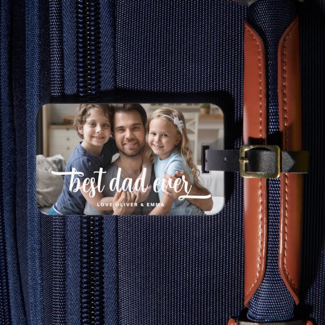 Modern Photo Best Dad Ever  Luggage Tag (Front Insitu 4)