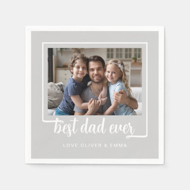 Modern Photo Best Dad Ever  Napkins (Front)