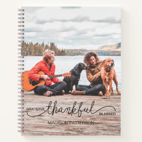 Modern Photo Chic Grateful Thankful Blessed Script Notebook