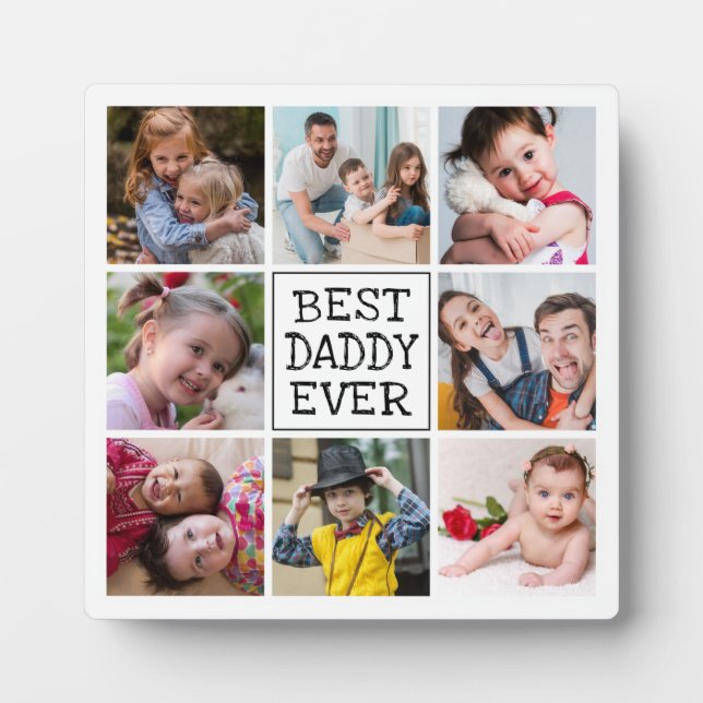 Modern Photo Collage  |  Best Daddy Ever Plaque (Front)