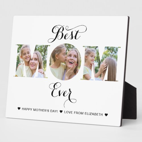 Modern Photo Collage Best Mom Ever Mothers Day Plaque