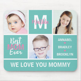 Modern Photo Collage &#39;Best Mom Ever&#39; Mouse Pad