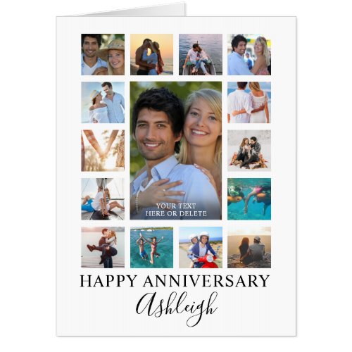 Modern Photo Collage Script Any Anniversary Card - Create a memorable, meaningful anniversary card for your spouse with this unique, photo collage oversized large greeting card with 15 of your favorite memories on the cover and 1 photo inside. All text can be edited to personalize with your custom text and features changeable fonts to fit your style (the sample suggests a modern, handwritten script). Perfect for celebrating any year anniversary. ASSISTANCE:  For help with design modification/personalization, color change or transferring the design to another product, contact the designer BEFORE ORDERING via the Zazzle Chat MESSAGE tab or email makeitaboutyoustore@gmail.com.