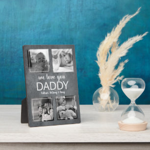 Modern Photo Collage We Love You Daddy Plaque