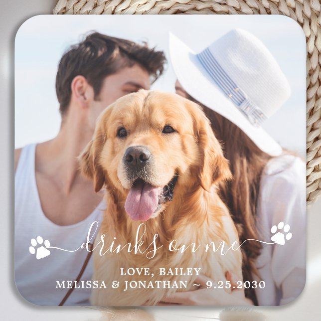 Modern Photo Drinks On Me Dog Lover Pet Wedding Square Paper Coaster (Creator Uploaded)
