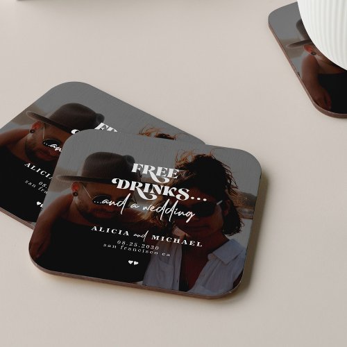 Modern photo free drinks wedding save the date square paper coaster