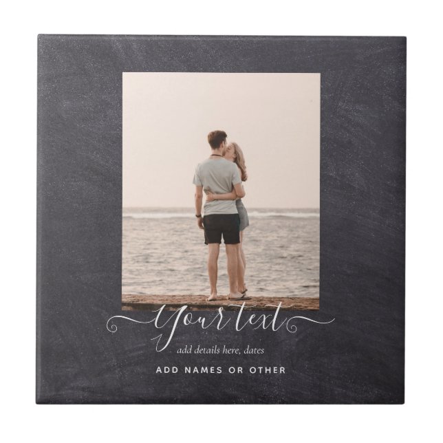 Modern PHOTO Gift Custom Text Chalkboard Theme Ceramic Tile (Front)