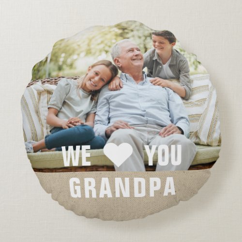 Modern Photo Grandpa Script Heart Round Pillow
