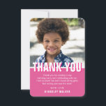 Modern Photo Kids Birthday Thanks | Pink Thank You Card<br><div class="desc">Thank friends and family for making your child's birthday a special occasion with these modern birthday party thank you cards. Featuring the text 'THANK YOU' in bold white font with shadowing,  a photo of the birthday girl or boy,  and a thank you message which can easily be personalized.</div>