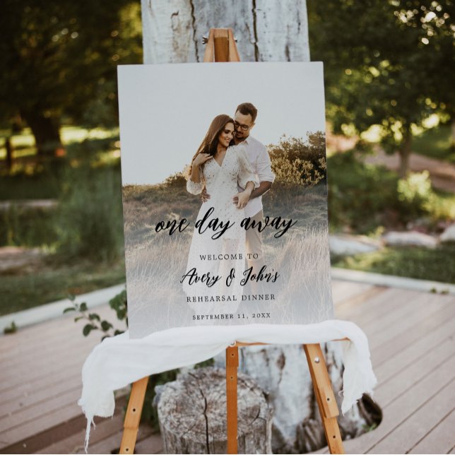 Modern Photo One Day Away Rehearsal Dinner Foam Board (Creator Uploaded)