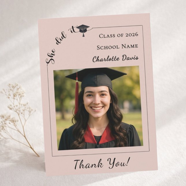 Modern photo pink neutral Graduation She did it Thank You Card (Creator Uploaded)
