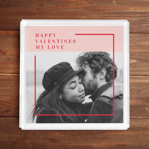 Modern Photo  Red  Pink Happy Valentines Gift Acrylic Tray