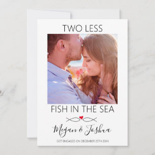 Modern Photo   Two Less Fish In The Sea Engagement Announcement
