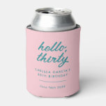 Modern Pink 30th Birthday Can Cooler at Zazzle