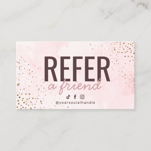 Customizable Modern Pink and Gold Refer a Friend Card