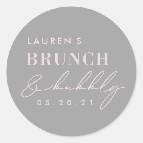 Modern Pink and Gray Bridal Brunch Bubbly Wedding Classic Round Sticker
