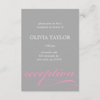 Modern Pink And Gray Reception Card by Stephie421 at Zazzle