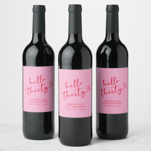 Modern Pink and Red Hello 30 Birthday
