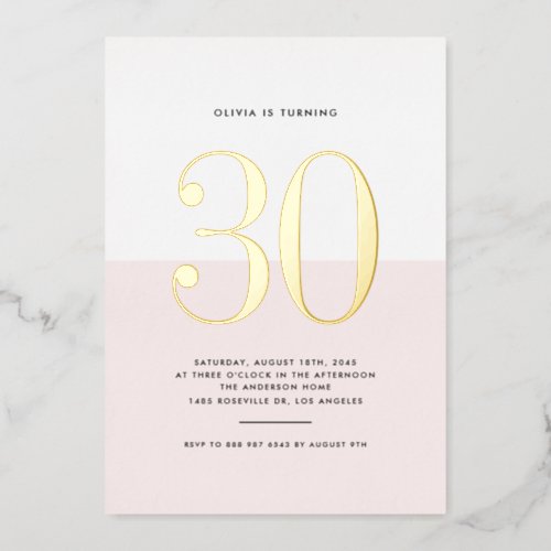 Modern Pink and White 30th Birthday Gold Foil Foil Invitation