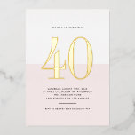Modern Pink and White 40th Birthday Gold Foil Foil Invitation<br><div class="desc">Invite guests to your event with this customizable fortieth-birthday invitation. It features a pink and white color block with modern typography. Personalize this modern 40th birthday invitation by adding your event details. This gold foil fortieth birthday invitation is available in other foil colors.</div>
