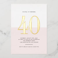 Modern Pink and White 40th Birthday Gold Foil