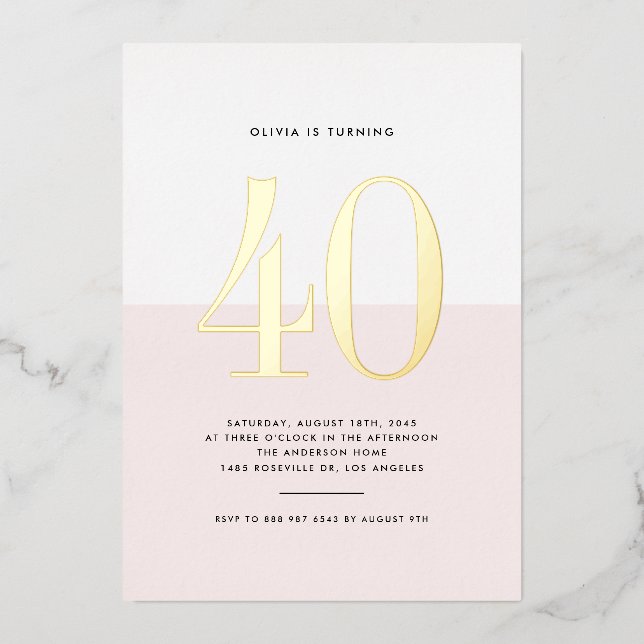 Modern Pink and White 40th Birthday Gold Foil Invitation (Front)