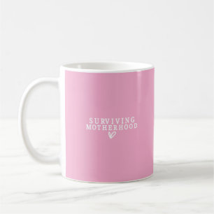 Modern Pink and White Motherhood Quote Coffee Mug