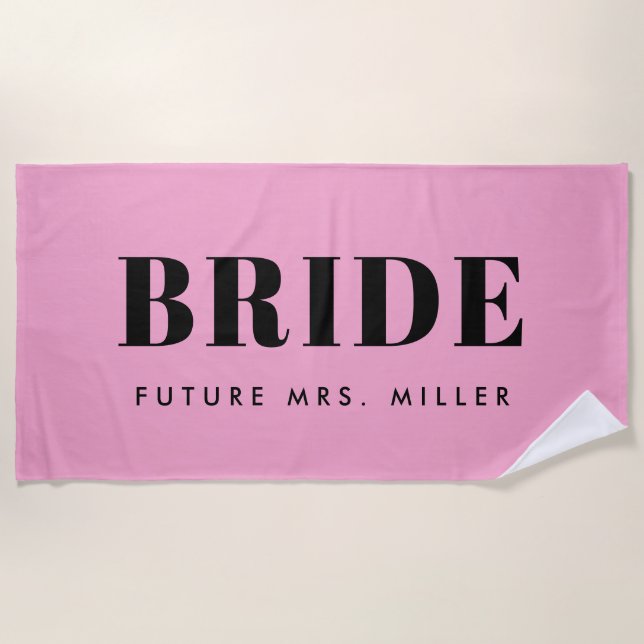 Modern Pink Bachelorette Future Mrs Bride Beach Towel (Front)