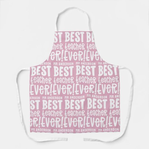 Modern pink best teacher typography gift apron