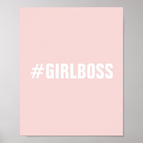 Modern pink blush girl boss typography poster