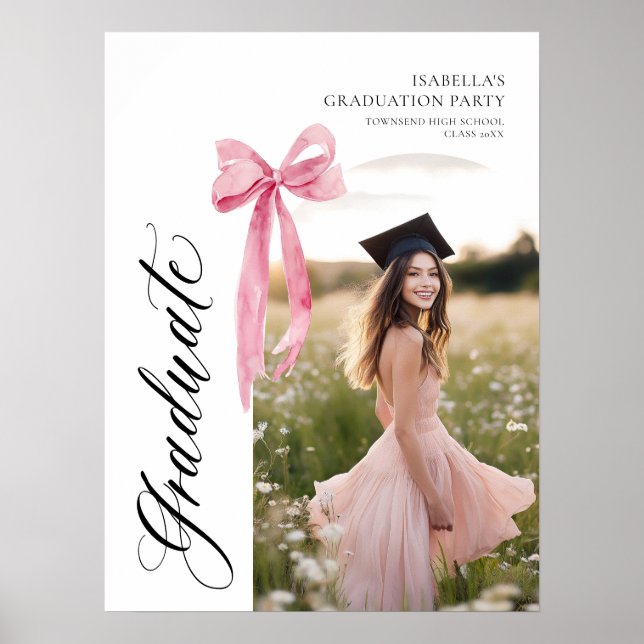 Modern Pink Bow Coquette Graduation Cap Welcome Poster (Front)