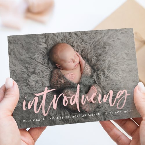 Modern Pink Brush Script Introducing Photo Birth Announcement