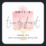Modern Pink Cake Name 21st Birthday Party Thanks  Square Sticker<br><div class="desc">Modern Pink Cake Script Name 21st Birthday Party Thank You. Ideal for your party favors, Twenty First is centered in a set handwritten style script with name and your thank you message whch you can easily personalise, overlaid onto a Watercolor pastel pink cake to the background on a gold stand...</div>