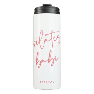 Modern Pink Calligraphy Workout Gym Pilates Babe Thermal Tumbler