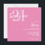 Modern Pink Elegant 21st Birthday Invitation<br><div class="desc">A simple modern 21st birthday invitation featuring elegant calligraphy script typography and minimalist design in pink and white color.</div>