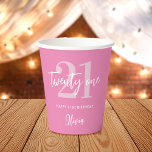 Modern Pink Elegant 21st Birthday Paper Cups<br><div class="desc">A simple modern personalized name 21st birthday paper cups featuring elegant calligraphy script typography and minimalist design in pink and white color.</div>