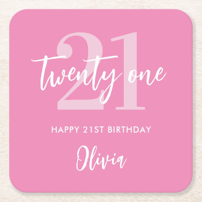 Modern Pink Elegant 21st Birthday Square Paper Coaster (Front)