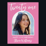 Modern Pink Elegant Photo 21st Birthday Sign<br><div class="desc">A simple modern photo 21st birthday sign featuring your personalized photo and details in an elegant minimalist design of pink and white color.</div>
