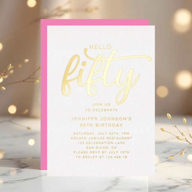 Modern Pink Fifty And Fabulous 50th Birthday Gold Foil Invitation (Modern Pink 50th Birthday Fifty And Fabulous Foil Invitation)